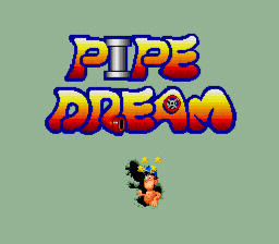 Pipe Dream